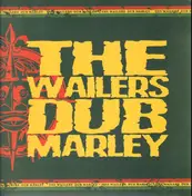 The Wailers - dub marley