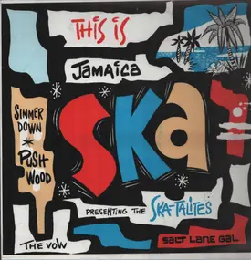 The Wailers - This Is Jamaica Ska - Presenting The Ska-Talites