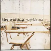 CD - The Waiting - Wonderfully Made