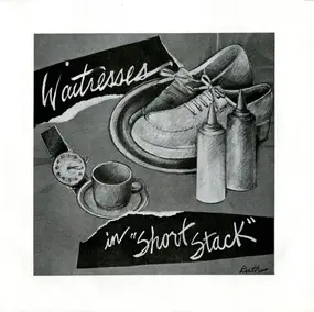 The Waitresses - In "Short Stack"