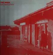 The Wake - Tidal Wave of Hype