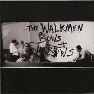 The Walkmen - Bows + Arrows