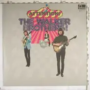 The Walker Brothers - Attention! The Walker Brothers!