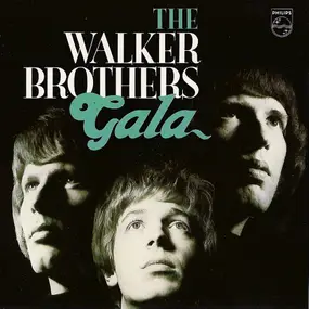 The Walker Brothers - Gala