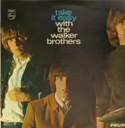 LP - The Walker Brothers - Take It Easy With The Walker Brothers - UK mono