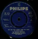 7inch Vinyl Single - The Walker Brothers - The Sun Ain't Gonna Shine Any More - 4-Prong Knockout Centre
