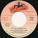 7inch Vinyl Single - The Walker Brothers / Them - Sun Ain't Gonna Shine / Here Comes The Night