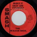 7inch Vinyl Single - The Walker Brothers - Make It Easy On Yourself
