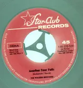 7inch Vinyl Single - The Walker Brothers - Another Tear Falls / Saturday's Child