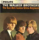 LP - The Walker Brothers - The Sun Ain't Gonna Shine Anymore = 太陽はもう輝かない
