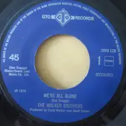 7inch Vinyl Single - The Walker Brothers - We're All Alone