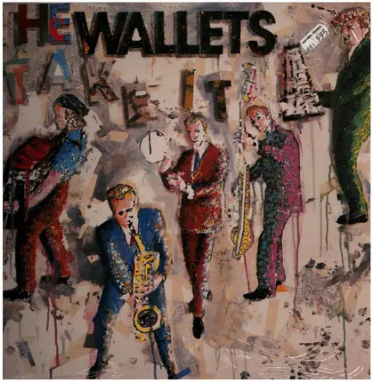 The Wallets - Take It