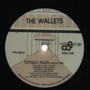 The Wallets - Totally Nude