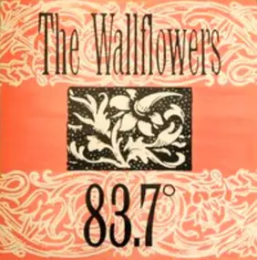 The Wallflowers - 83.7°