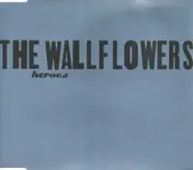 The Wallflowers - Heroes