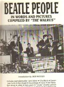 The Walrus - Beatle People. In Words And Pictures