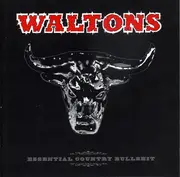 CD - The Waltons - Essential Country Bullshit