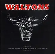 The Waltons - Essential Country Bullshit