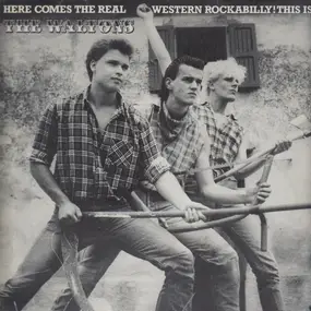 Waltons - Here Comes The Real Western Rockabilly! This Is The Waltons