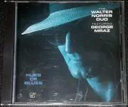 CD - The Walter Norris Duo Featuring George Mraz - Hues Of Blues