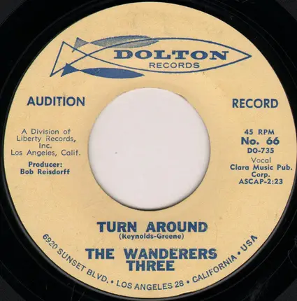 The Wanderers Three - My Glory Land / Turn Around