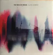 Double LP - The War On Drugs - Slave Ambient
