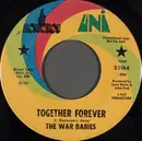 7inch Vinyl Single - The War Babies - Together Forever