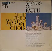 LP - The Waring Chapel Choir - Songs Of Faith: Hymn-Anthems - Mono