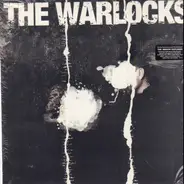 The Warlocks - The Mirror Explodes