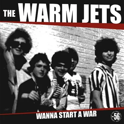 WARM JETS - Wanna Start a War