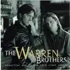 CD - The Warren Brothers - Beautiful Day In The Cold Cruel World