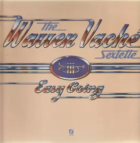 Warren Vaché Sextette - Easy Going