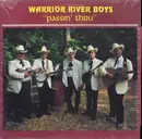 LP - The Warrior River Boys - 'Passin' Thru'