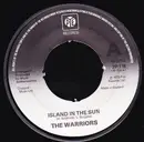 7inch Vinyl Single - The Warriors - Island In The Sun