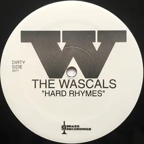 the wascals - hard rhymes