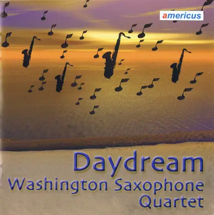 The Washington Saxophone Quartet - Daydream
