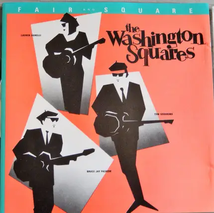 The Washington Squares - Fair and Square
