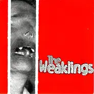 The Weaklings - Burnt Bridges & Broken Dreams