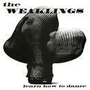 7inch Vinyl Single - The Weaklings - Learn How To Dance