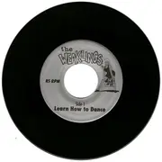 7inch Vinyl Single - The Weaklings - Learn How To Dance