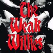 CD - The Weak Willies - The Weak Willies