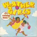 7inch Vinyl Single - The Weather Girls - It's Raining Men!