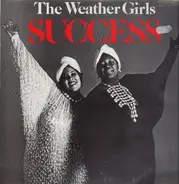 The Weather Girls - Success