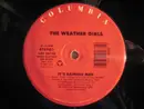 12inch Vinyl Single - The Weather Girls - It's Raining Men / I'm Gonna Wash That Man Right Outa My Hair