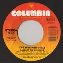 7inch Vinyl Single - The Weather Girls - Land Of The Believer