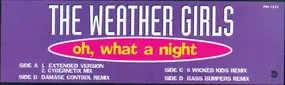 The Weather Girls - Oh, What A Night