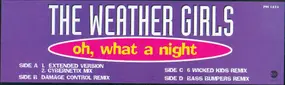 The Weather Girls - Oh, What A Night