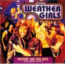 CD - The Weather Girls - Puttin' On The Hits (The Ultimate Hitparty)