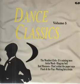 The Weather Girls - Dance Classics Volume 5