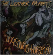 LP - The Weather Prophets - Judges, Juries & Horsemen